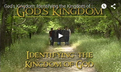 GOD'S KINGDOM | Identifying The Kingdom Of God