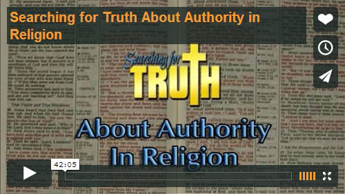 SEARCHING FOR TRUTH | About Authority In Religion